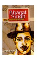Bhagat Singh : The Prince of Martyrs