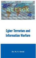 Cyber Terrorism and Information Warfare: (English)
