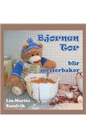Bjørnen Tor Blir Mesterbaker