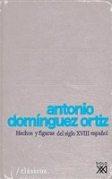 Hechos y figuras del siglo XVIII espanol