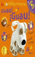 Sonidos sorpresa - Â¡Guau! Â¡Guau!