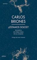Â¿Estamos solos?: En busca de otras vidas en el Cosmos