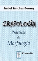 Grafologia. Practica de Morfologia
