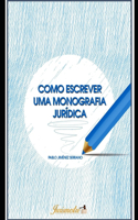 Como escrever uma monografia jurídica