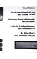 Gotthard Bank's Swiss Photography Collection