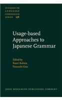 Usage-based Approaches to Japanese Grammar