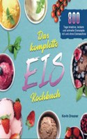Das komplette Eis Kochbuch