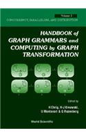 Handbook of Graph Grammars and Computing by Graph Transformation - Volume 3: Concurrency, Parallelism, and Distribution