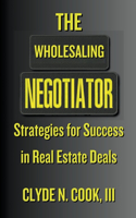 Wholesaling Negotiator