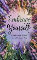 Embrace Yourself
