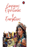 Limpiezas Espirituales y Energéticas