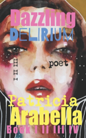 DAZZLING Delirium