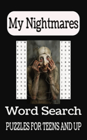 My Nightmares: Unravel the Shadows: A Chilling Nightmare Word Hunt