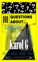 101 Questions About... Karol G