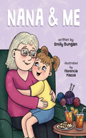 Nana & Me