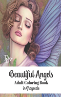 Beautiful Angels Adult Coloring Book in Grayscale