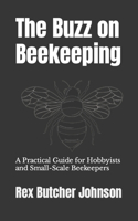 Buzz on Beekeeping