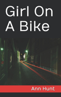 Girl On A Bike