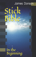 Stick Bible