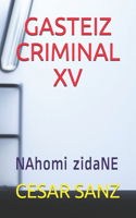Gasteiz Criminal XV