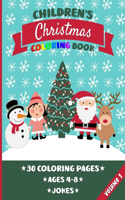 Children's Christmas Coloring Book: 30 Christmas and Winter Illustrations For Children Aged 4-8 years [US Edition]