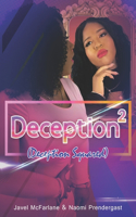 Deception²: Deception Squared