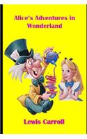 Alice in Wonderland (Annotated) Unabridged Book
