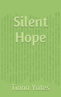 Silent Hope