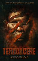 Terrorcene: A Post Apocalyptic Horror Novel