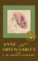 Illustrated Green Gables 113th Anniversary Classic Edition