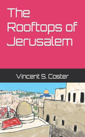 Rooftops of Jerusalem