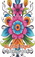 Relaxing Flower Coloring Book For Adult