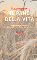 Il pane della vita