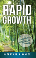 Rapid Growth