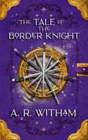 The Tale of the Border Knight