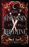 Assassin and the Libertine