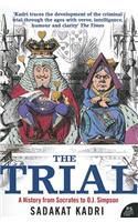 The Trial: A History from Socrates to O. J. Simpson(English)