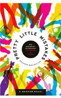 Pretty Little Mistakes: A Do-Over Novel