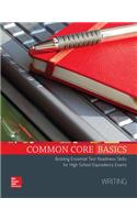 Common Core Basics, Writing Core Subject Module: Building Essential Test Readiness Skills, Writing