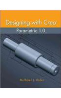 Designing with Creo Parametric