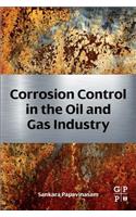 Corrosion Control in the Oil and Gas Industry