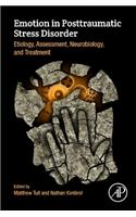 Emotion in Posttraumatic Stress Disorder