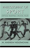 Philosophy of Sport: Critical Readings, Crucial Issues
