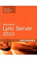 Microsoft Lync Server 2010 Unleashed