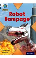 Project X Origins: Grey Book Band, Oxford Level 14: Behind the Scenes: Robot Rampage