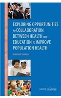 Exploring Opportunities for Collaboration Between Health and Education to Improve Population Health