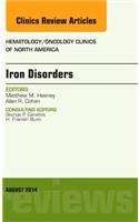Iron Disorders, an Issue of Hematology/Oncology Clinics