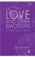 Love and Other Emotions