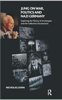 Jung on War, Politics and Nazi Germany