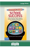 The Survival Guide for School Success